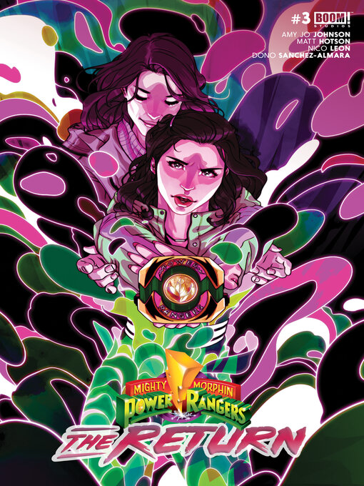 Title details for Mighty Morphin Power Rangers: The Return (2024), Issue 3 by Amy Jo Johnson - Available